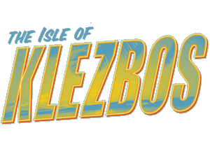 The Isle of KLEZBOS